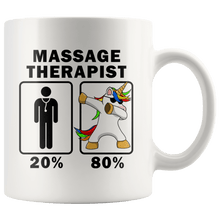 Load image into Gallery viewer, RobustCreative-Massage Therapist Dabbing Unicorn 80 20 Principle Graduation Gift Mens - 11oz White Mug Medical Personnel Gift Idea
