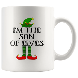 RobustCreative-Im The Son of Elves Family Matching Elf Outfits PJ - 11oz White Mug Christmas group green pjs costume Gift Idea