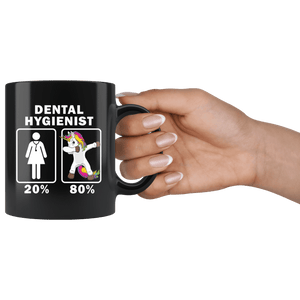 RobustCreative-Dental Hygienist Dabbing Unicorn 80 20 Principle Superhero Girl Womens - 11oz Black Mug Medical Personnel Gift Idea