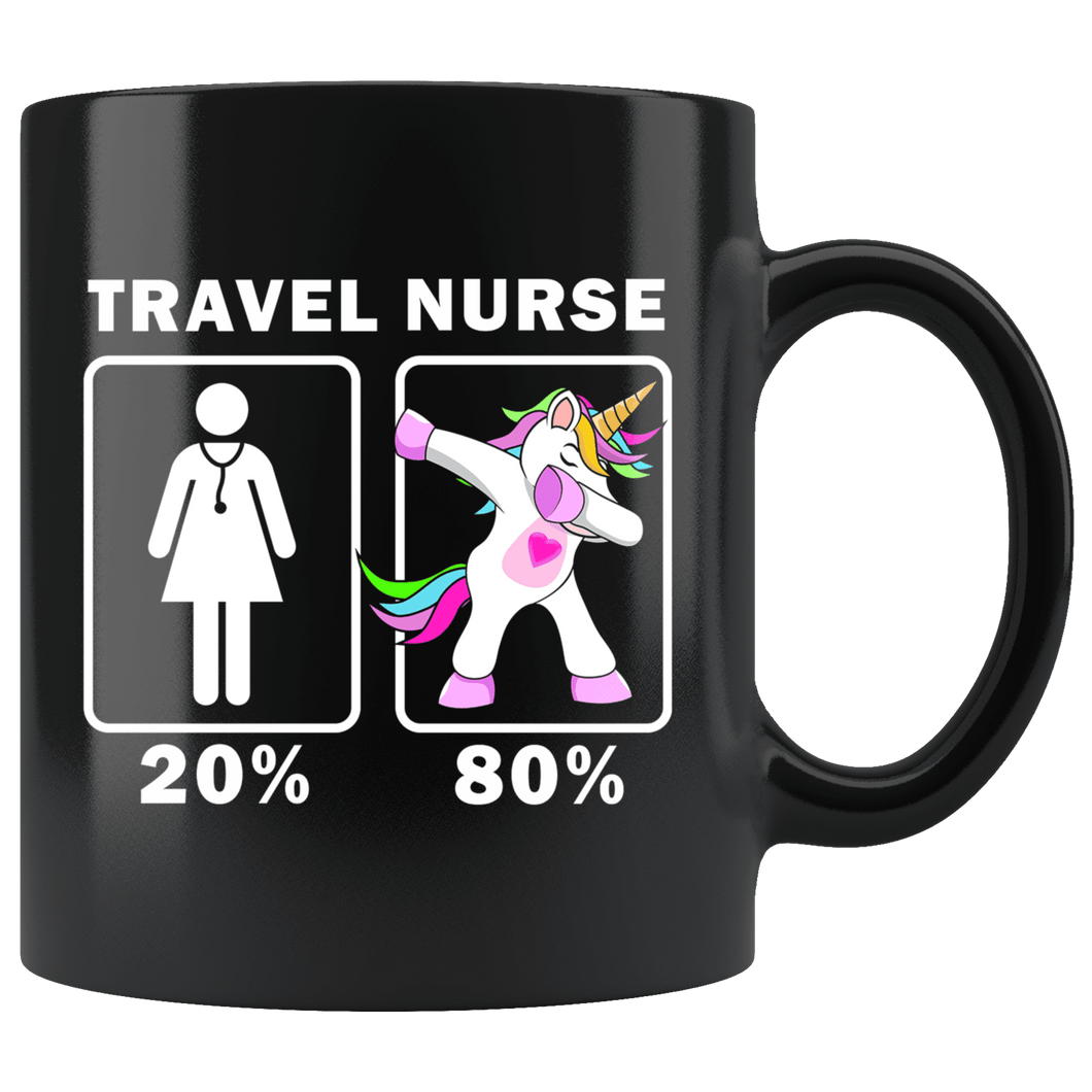 RobustCreative-Travel Nurse Dabbing Unicorn 20 80 Principle Superhero Girl Womens - 11oz Black Mug Medical Personnel Gift Idea