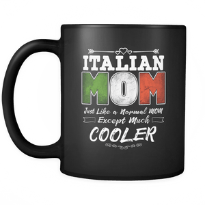 RobustCreative-Best Mom Ever is from Italy - Italian Flag 11oz Funny Black Coffee Mug - Mothers Day Independence Day - Women Men Friends Gift - Both Sides Printed (Distressed)