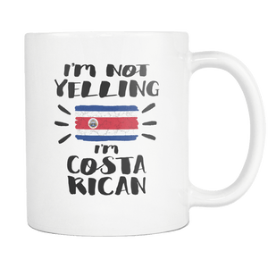 RobustCreative-I'm Not Yelling I'm Costa Rican Flag - Costa Rica Pride 11oz Funny White Coffee Mug - Coworker Humor That's How We Talk - Women Men Friends Gift - Both Sides Printed (Distressed)