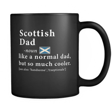 Load image into Gallery viewer, RobustCreative-Scottish Dad Definition Fathers Day Gift Flag - Scottish Pride 11oz Funny Black Coffee Mug - Scotland Roots National Heritage - Friends Gift - Both Sides Printed

