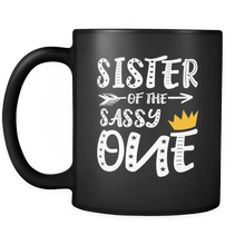 Load image into Gallery viewer, RobustCreative-Sister of The Sassy One King Queen - Funny Family 11oz Funny Black Coffee Mug - 1st Birthday Party Gift - Women Men Friends Gift - Both Sides Printed (Distressed)
