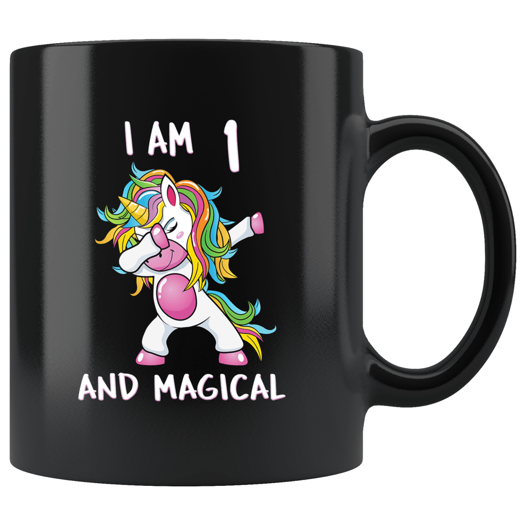 RobustCreative-I am 1 & Magical Unicorn birthday one Years Old ph1 Black 11oz Mug Gift Idea