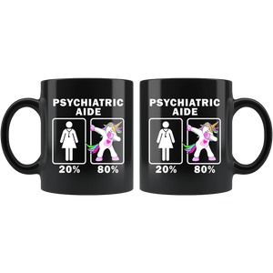 RobustCreative-Psychiatric Aide Dabbing Unicorn 20 80 Principle Superhero Girl Womens - 11oz Black Mug Medical Personnel Gift Idea