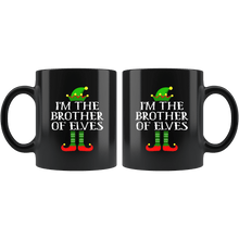 Load image into Gallery viewer, RobustCreative-Im The Brother of Elves Family Matching Elf Outfits PJ - 11oz Black Mug Christmas group green pjs costume Gift Idea
