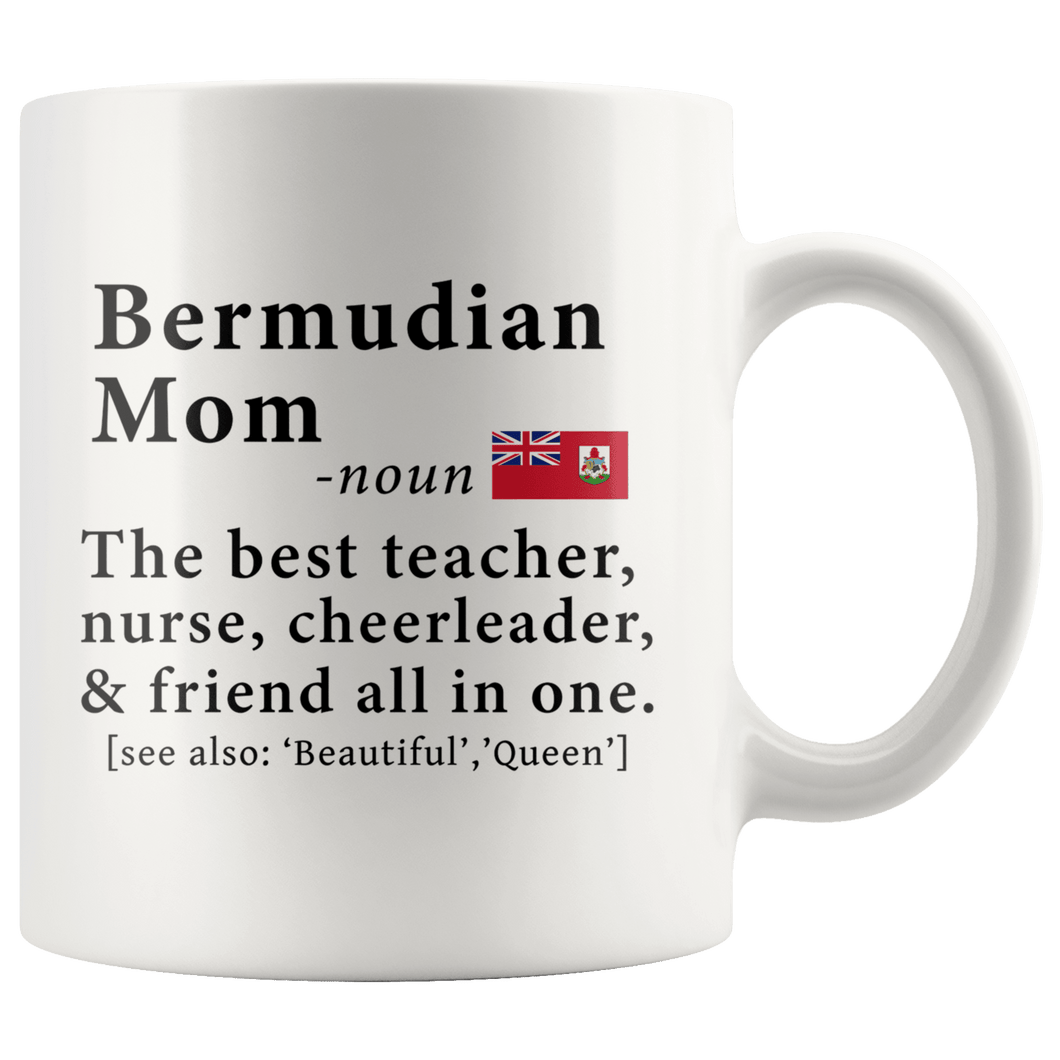 RobustCreative-Bermudian Mom Definition Bermuda Flag Mothers Day - 11oz White Mug family reunion gifts Gift Idea