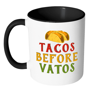 RobustCreative-Tacos Before Vatos - Cinco De Mayo Mexican Fiesta - No Siesta Mexico Party - 11oz Black & White Funny Coffee Mug Women Men Friends Gift ~ Both Sides Printed