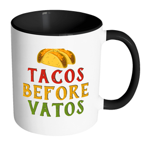 RobustCreative-Tacos Before Vatos - Cinco De Mayo Mexican Fiesta - No Siesta Mexico Party - 11oz Black & White Funny Coffee Mug Women Men Friends Gift ~ Both Sides Printed