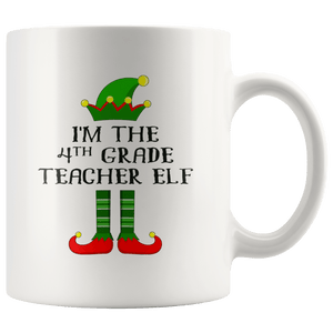 RobustCreative-Im The 4th Grade Teacher Elf Christmas Teaching's - 11oz White Mug I Just Really Like to Teach Cute Tiny Humans Gift Idea