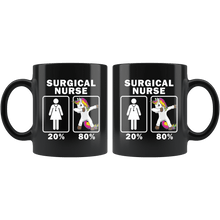 Load image into Gallery viewer, RobustCreative-Surgical Nurse Dabbing Unicorn 80 20 Principle Superhero Girl Womens - 11oz Black Mug Medical Personnel Gift Idea
