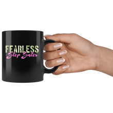 Load image into Gallery viewer, RobustCreative-Fearless Step Sister Camo Hard Charger Veterans Day - Military Family 11oz Black Mug Retired or Deployed support troops Gift Idea - Both Sides Printed
