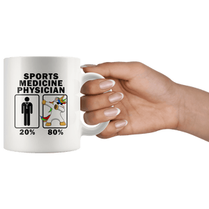 RobustCreative-Sports Medicine Physician Dabbing Unicorn 80 20 Principle Graduation Gift Mens - 11oz White Mug Medical Personnel Gift Idea