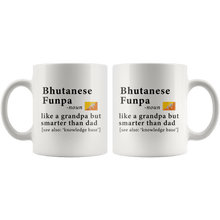 Load image into Gallery viewer, RobustCreative-Bhutanese Funpa Definition Bhutan Flag Grandpa Day - 11oz White Mug family reunion gifts Gift Idea
