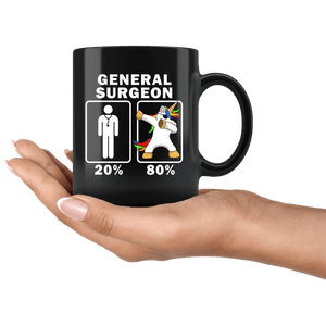 RobustCreative-General Surgeon Dabbing Unicorn 80 20 Principle Graduation Gift Mens - 11oz Black Mug Medical Personnel Gift Idea