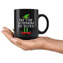 Load image into Gallery viewer, RobustCreative-Im The Stepmom of Elves Family Matching Elf Outfits PJ - 11oz Black Mug Christmas group green pjs costume Gift Idea
