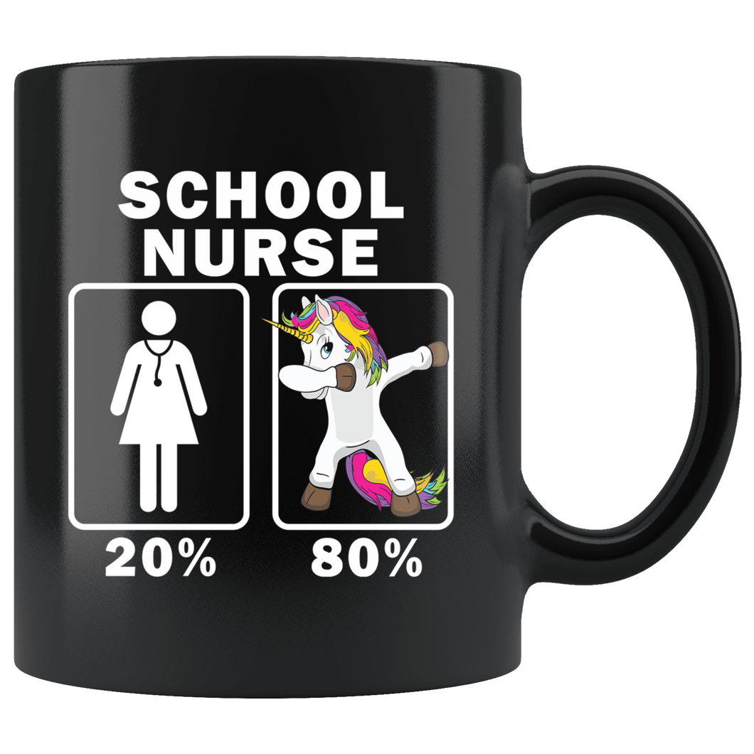 RobustCreative-School Nurse Dabbing Unicorn 80 20 Principle Superhero Girl Womens - 11oz Black Mug Medical Personnel Gift Idea