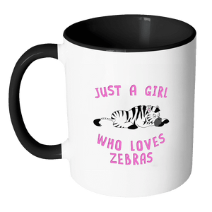 RobustCreative-Just a Girl Who Loves Zebra the Wild One Animal Spirit 11oz Black & White Coffee Mug ~ Both Sides Printed