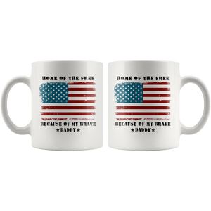 RobustCreative-Home of the Free Daddy Military Family American Flag - Military Family 11oz White Mug Retired or Deployed support troops Gift Idea - Both Sides Printed