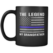 Load image into Gallery viewer, RobustCreative-Grandfather The Legend American Flag patriotic Trooper Cop Thin Blue Line Law Enforcement Officer 11oz Black Coffee Mug ~ Both Sides Printed
