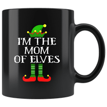 Load image into Gallery viewer, RobustCreative-Im The Mom of Elves Family Matching Elf Outfits PJ - 11oz Black Mug Christmas group green pjs costume Gift Idea
