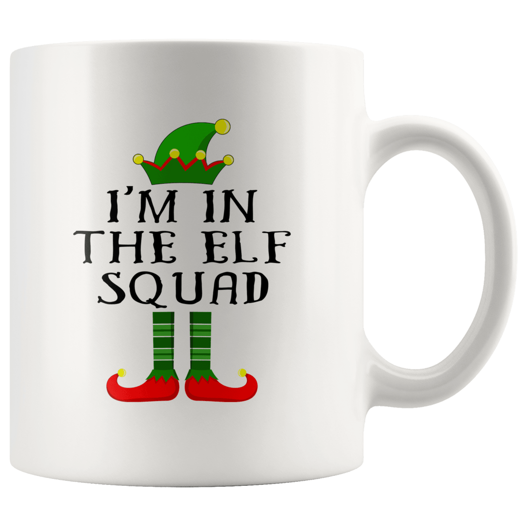 RobustCreative-Im The Squad Elf Matching Family Christmas - 11oz White Mug Christmas group green pjs costume Gift Idea