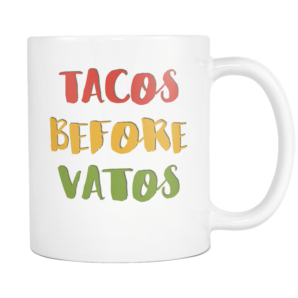 RobustCreative-Taco Before Vatos - Cinco De Mayo Mexican Fiesta - No Siesta Mexico Party - 11oz White Funny Coffee Mug Women Men Friends Gift ~ Both Sides Printed