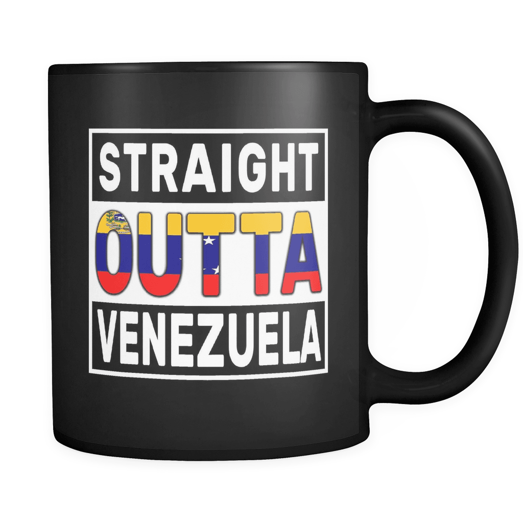RobustCreative-Straight Outta Venezuela - Venezuelan Flag 11oz Funny Black Coffee Mug - Independence Day Family Heritage - Women Men Friends Gift - Both Sides Printed (Distressed)