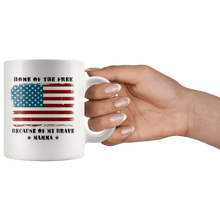 Load image into Gallery viewer, RobustCreative-Home of the Free Mamma Military Family American Flag - Military Family 11oz White Mug Retired or Deployed support troops Gift Idea - Both Sides Printed
