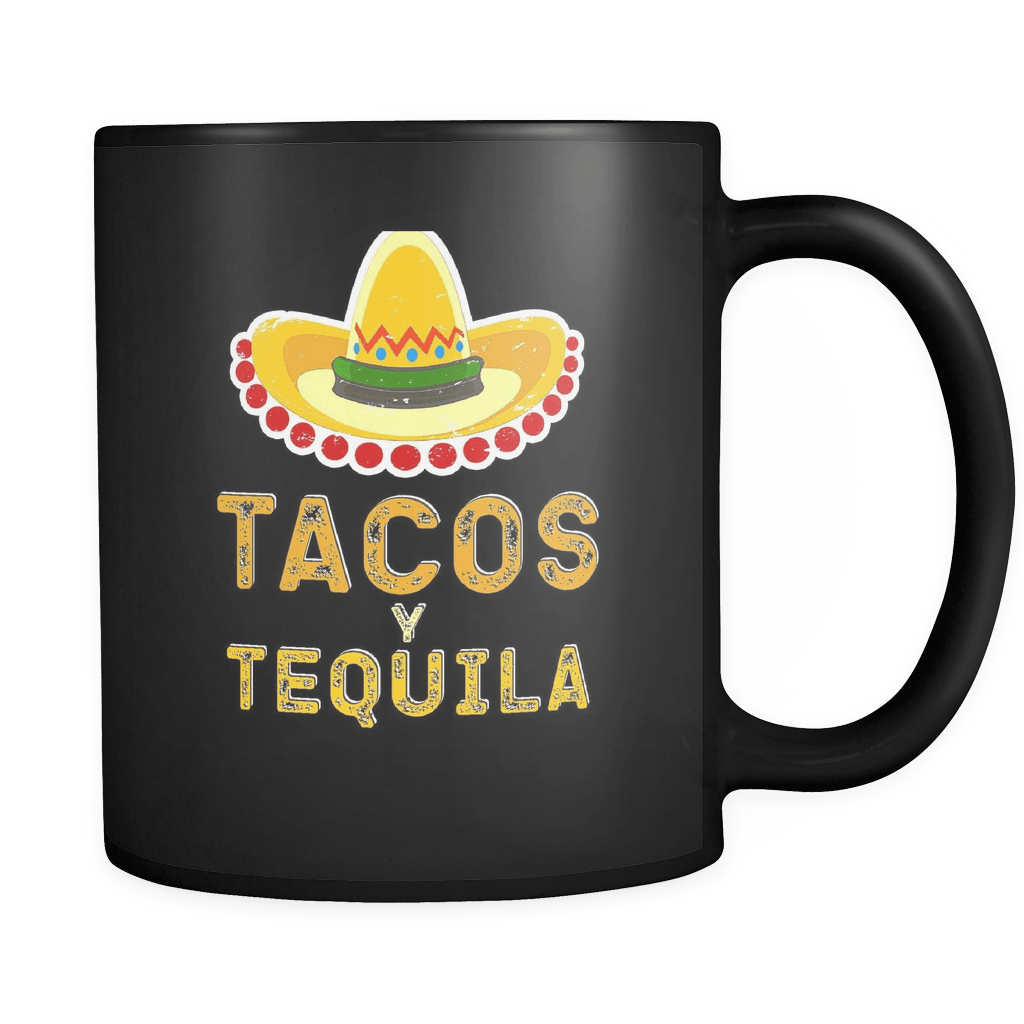 RobustCreative-Tacos Y Tequila - Cinco De Mayo Mexican Fiesta - No Siesta Mexico Party - 11oz Black Funny Coffee Mug Women Men Friends Gift ~ Both Sides Printed
