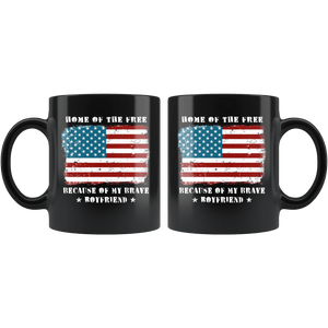 RobustCreative-Home of the Free Boyfriend Military Family American Flag - Military Family 11oz Black Mug Retired or Deployed support troops Gift Idea - Both Sides Printed