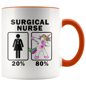 RobustCreative-Surgical Nurse Dabbing Unicorn 20 80 Principle Superhero Girl Womens - 11oz Accent Mug Medical Personnel Gift Idea