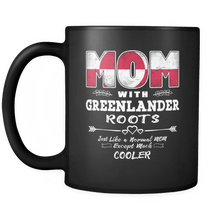 Load image into Gallery viewer, RobustCreative-Best Mom Ever with Greenlander Roots - Greenland Flag 11oz Funny Black Coffee Mug - Mothers Day Independence Day - Women Men Friends Gift - Both Sides Printed (Distressed)
