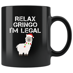 RobustCreative-Llama Santas Hat Relax Gringo Im Legal Alpaca Peru Cute - 11oz Black Mug Christmas gift idea Gift Idea