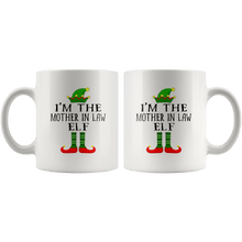 Load image into Gallery viewer, RobustCreative-Im The Mother In Law Elf Matching Family Christmas - 11oz White Mug Christmas group green pjs costume Gift Idea
