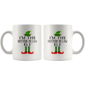 RobustCreative-Im The Mother In Law Elf Matching Family Christmas - 11oz White Mug Christmas group green pjs costume Gift Idea