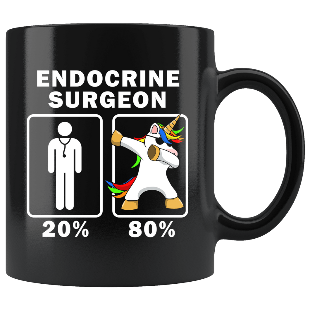 RobustCreative-Endocrine Surgeon Dabbing Unicorn 80 20 Principle Graduation Gift Mens - 11oz Black Mug Medical Personnel Gift Idea