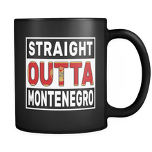 Load image into Gallery viewer, RobustCreative-Straight Outta Montenegro - Montenegrin Flag 11oz Funny Black Coffee Mug - Independence Day Family Heritage - Women Men Friends Gift - Both Sides Printed (Distressed)
