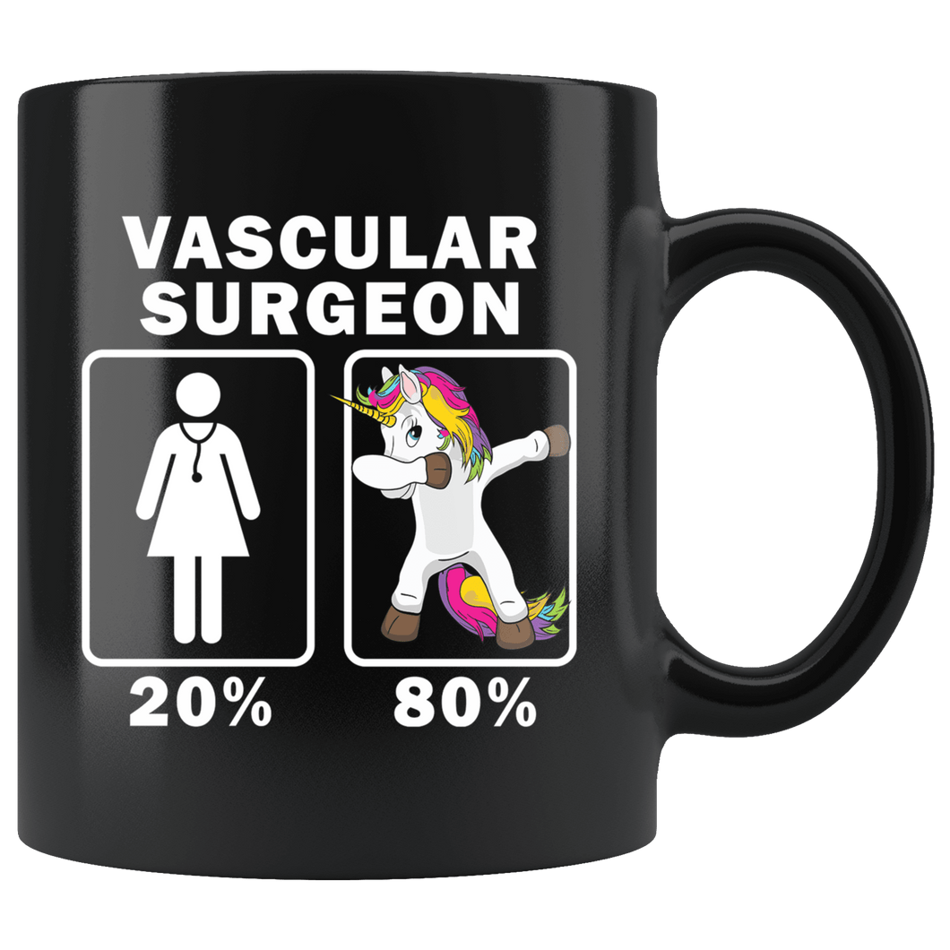 RobustCreative-Vascular Surgeon Dabbing Unicorn 80 20 Principle Superhero Girl Womens - 11oz Black Mug Medical Personnel Gift Idea