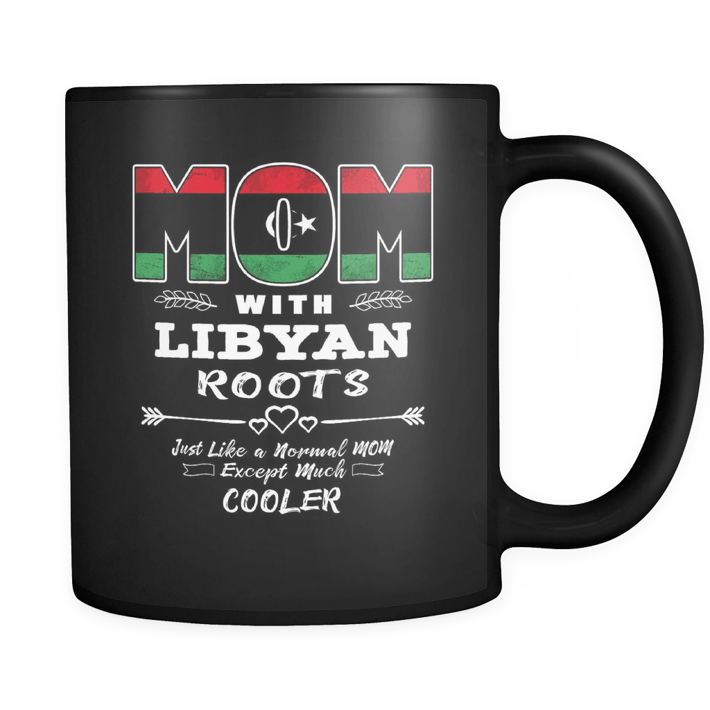 RobustCreative-Best Mom Ever with Libyan Roots - Libya Flag 11oz Funny Black Coffee Mug - Mothers Day Independence Day - Women Men Friends Gift - Both Sides Printed (Distressed)