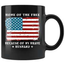 Load image into Gallery viewer, RobustCreative-Home of the Free Husband USA Patriot Family Flag - Military Family 11oz Black Mug Retired or Deployed support troops Gift Idea - Both Sides Printed
