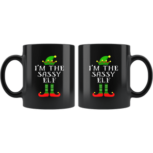 RobustCreative-Im The Sassy Elf Matching Family Christmas - 11oz Black Mug Christmas group green pjs costume Gift Idea