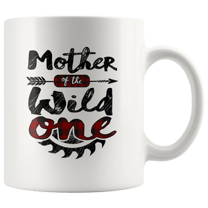 RobustCreative-Mother of the Wild One Lumberjack Woodworker Sawdust - 11oz White Mug sawdust is mans glitter Gift Idea