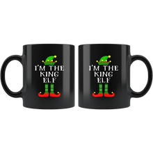 Load image into Gallery viewer, RobustCreative-Im The King Elf Matching Family Christmas - 11oz Black Mug Christmas group green pjs costume Gift Idea
