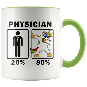 RobustCreative-Physician Dabbing Unicorn 80 20 Principle Graduation Gift Mens - 11oz Accent Mug Medical Personnel Gift Idea