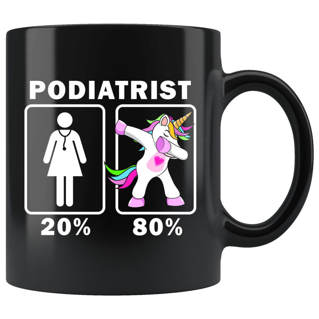 RobustCreative-Podiatrist Dabbing Unicorn 20 80 Principle Superhero Girl Womens - 11oz Black Mug Medical Personnel Gift Idea