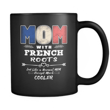 Load image into Gallery viewer, RobustCreative-Best Mom Ever with French Roots - France Flag 11oz Funny Black Coffee Mug - Mothers Day Independence Day - Women Men Friends Gift - Both Sides Printed (Distressed)
