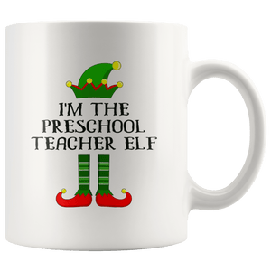 RobustCreative-Im The Preschool Teacher Elf Christmas Teaching's - 11oz White Mug I Just Really Like to Teach Cute Tiny Humans Gift Idea