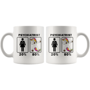 RobustCreative-Psychiatrist Dabbing Unicorn 80 20 Principle Superhero Girl Womens - 11oz White Mug Medical Personnel Gift Idea